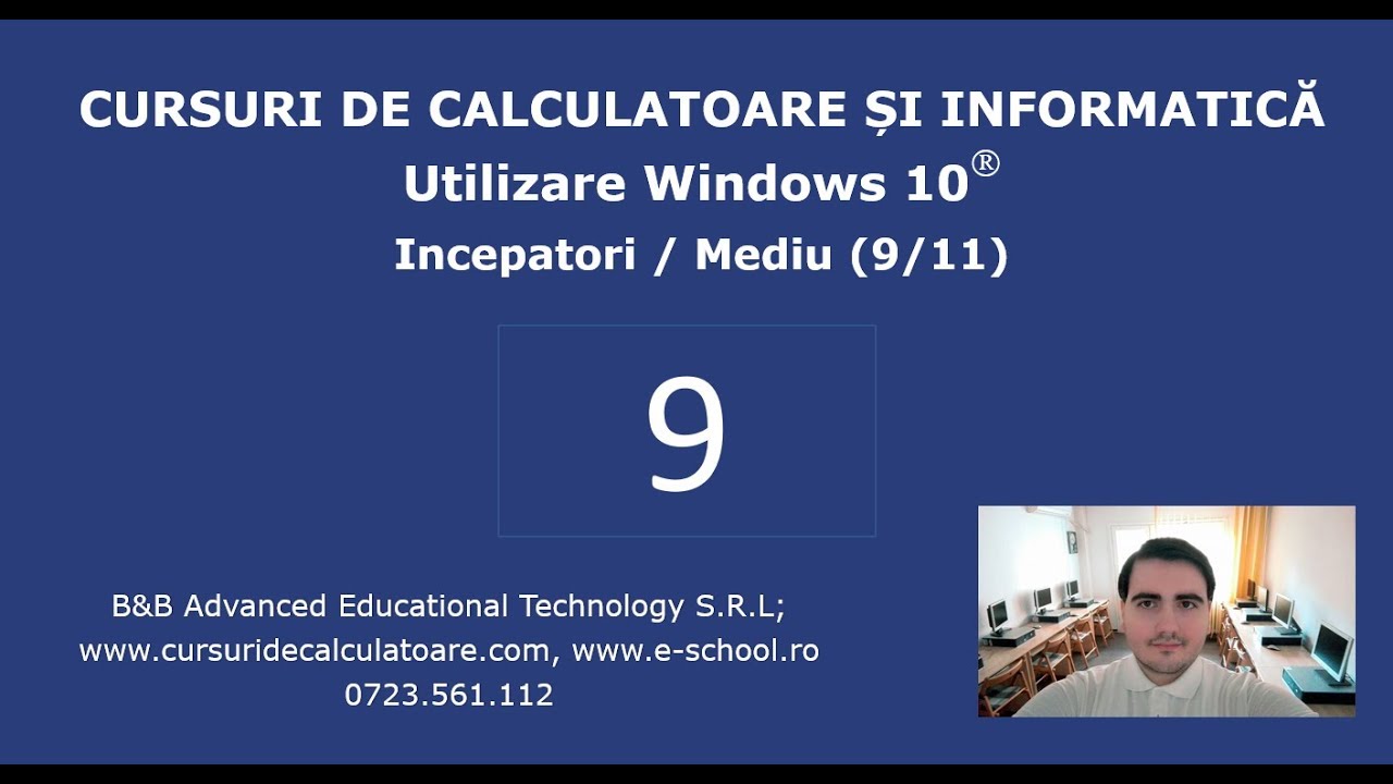 Cursuri Utilizare Windows 10 incepatori -9 / 11- Personalizare spatiu de lucru, aplicatii implicite
