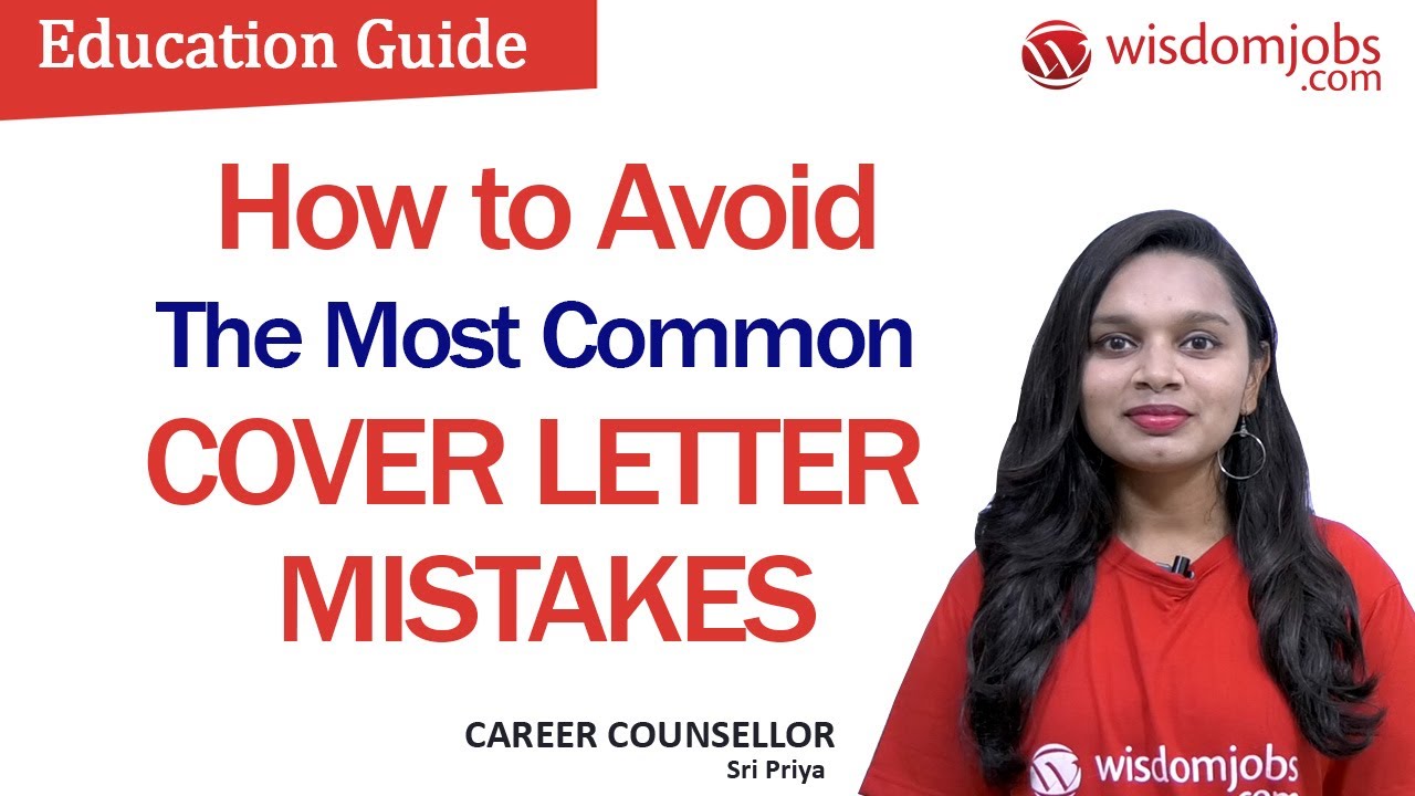 How to Avoid the Most Common Cover Letter Mistakes @Wisdom Jobs