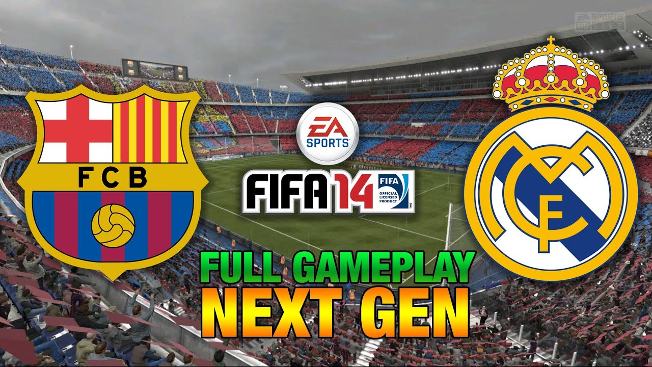 NEXT GEN FIFA 14 | Barcelona - Real Madrid - FULL GAMEPLAY [HD+ XBOX ONE / PS4]
