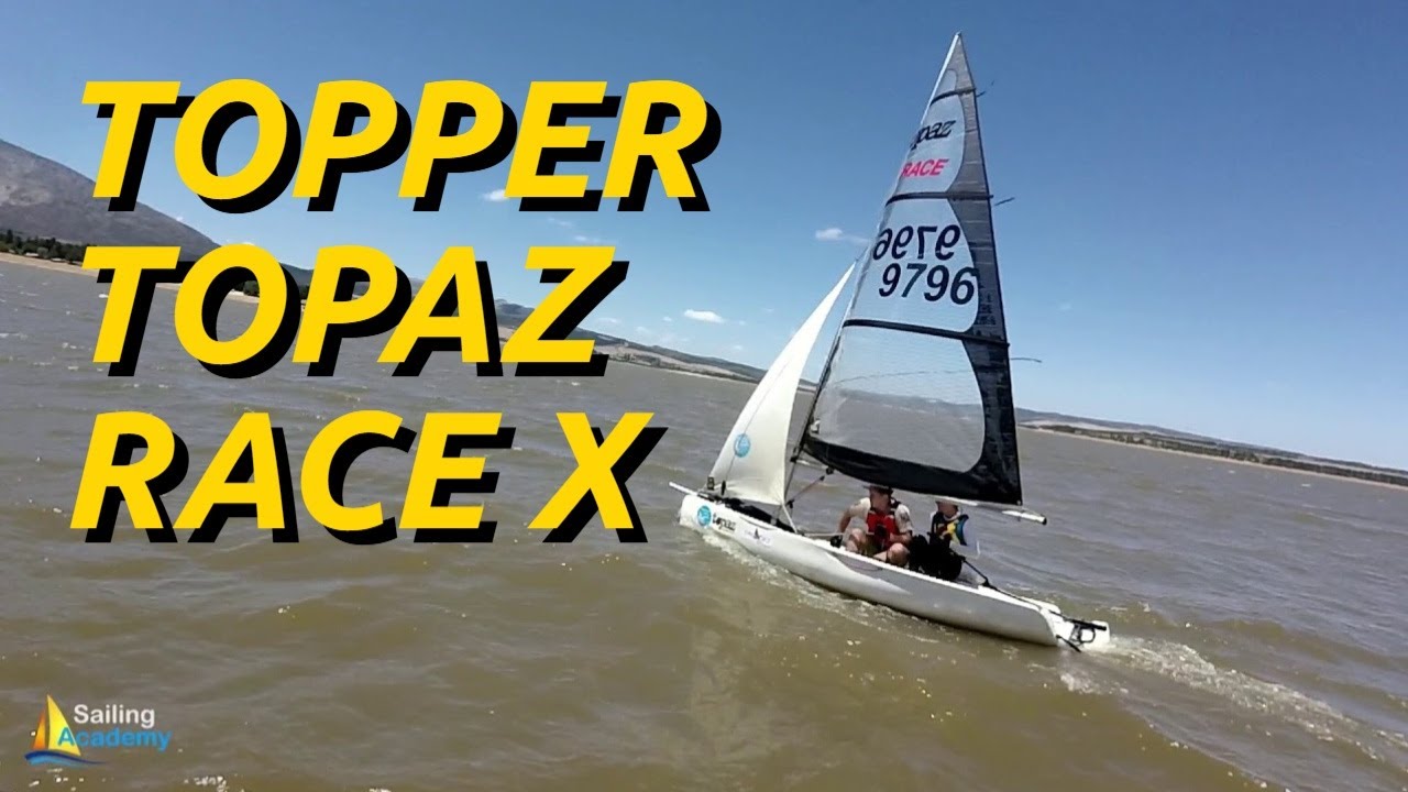 Sailing a Topper Topaz: The Ultimate Budget Adventure