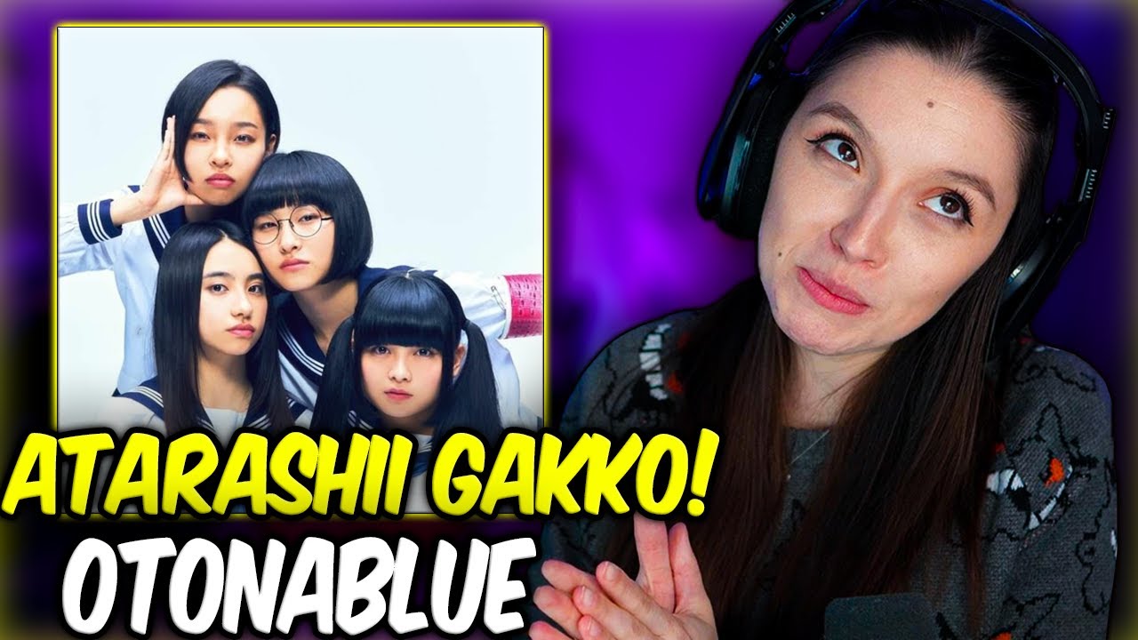ATARASHII GAKKO! – OTONABLUE / THE FIRST TAKE | FIRST TIME REACTION