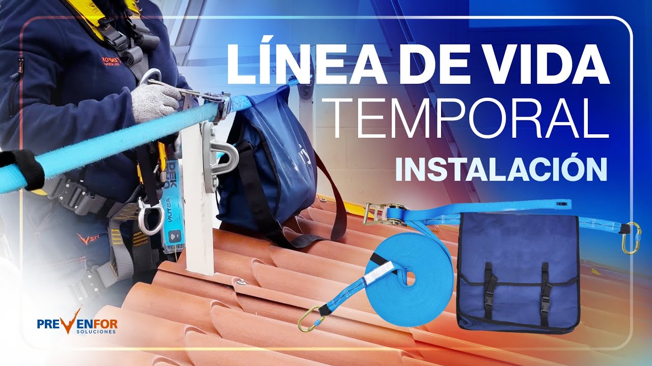 LÍNEA de VIDA Temporal: Qué es y Cómo Instalarla - Prevenfor
