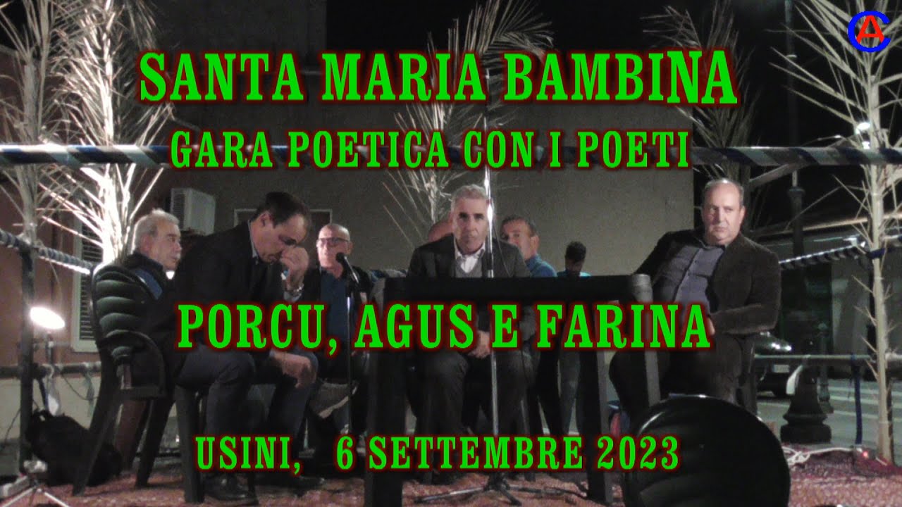 SANTA MARIA BAMBINA, GARA POETICA, AGUS, PORCU E FARINA,   USINI, 06/09/2023