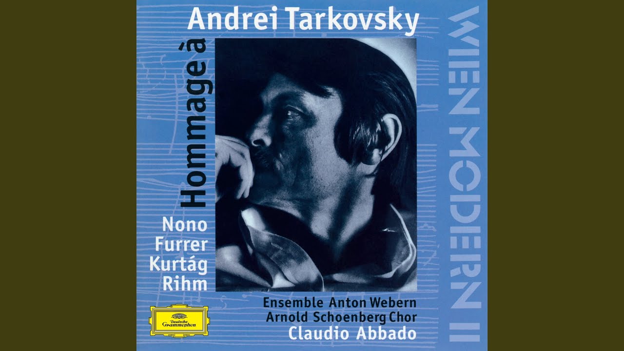 Nono: No hay caminos, hay que caminar... Andrej Tarkowskij (1987)