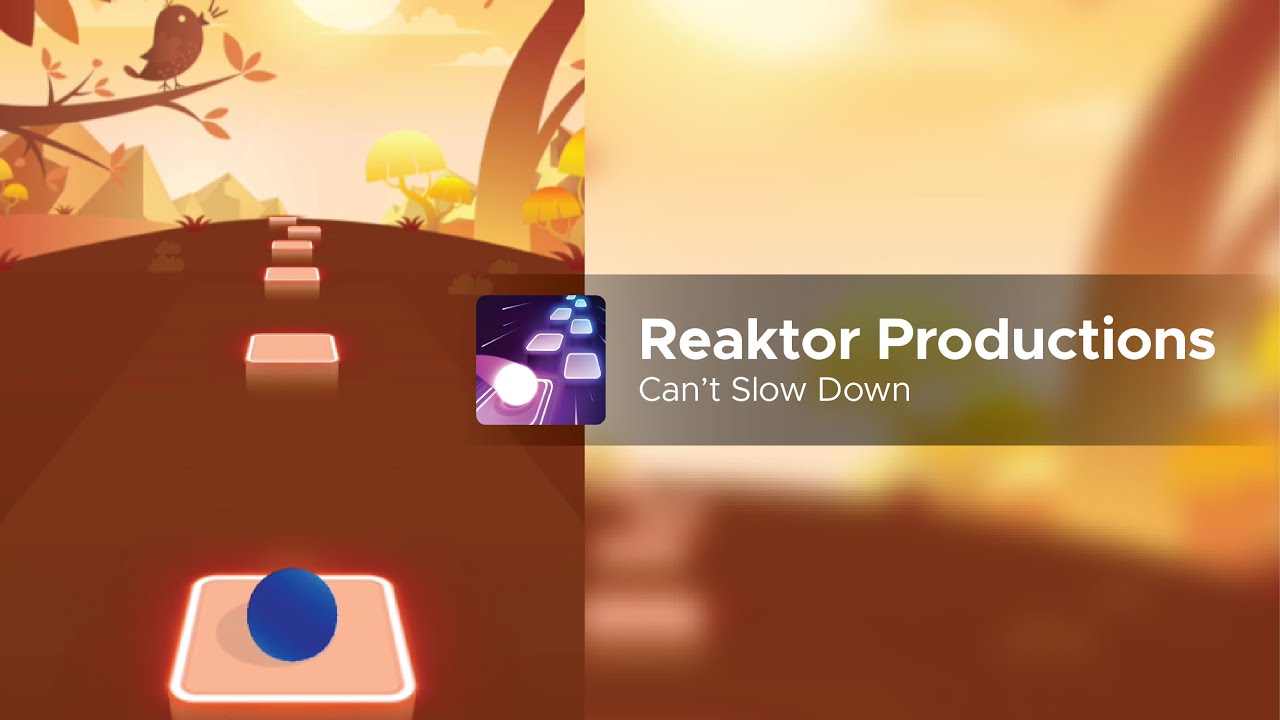 Tiles Hop: EDM Rush! | Reaktor Productions - Can't Slow Down