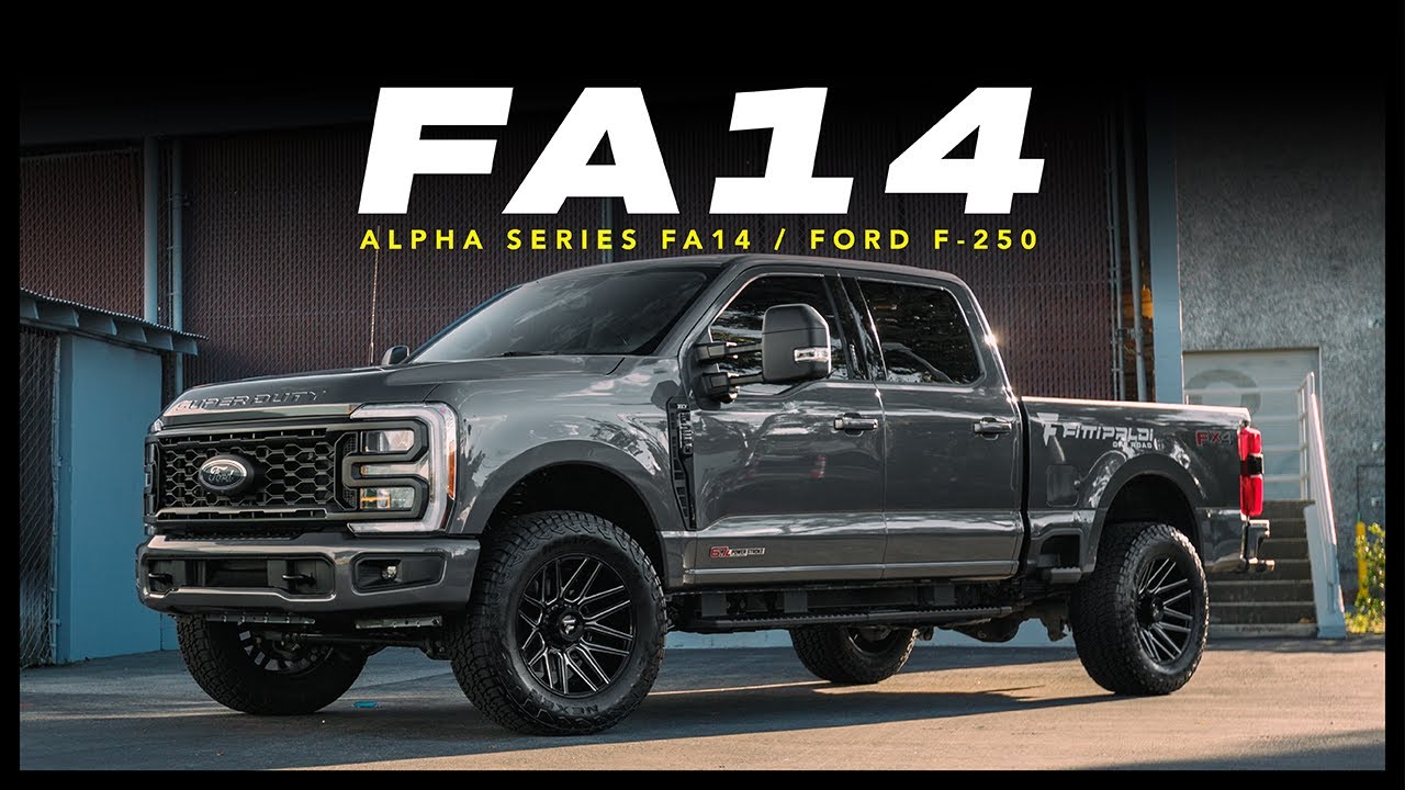 Alpha Series FA14 on the Ford F-250 Super Duty XLT