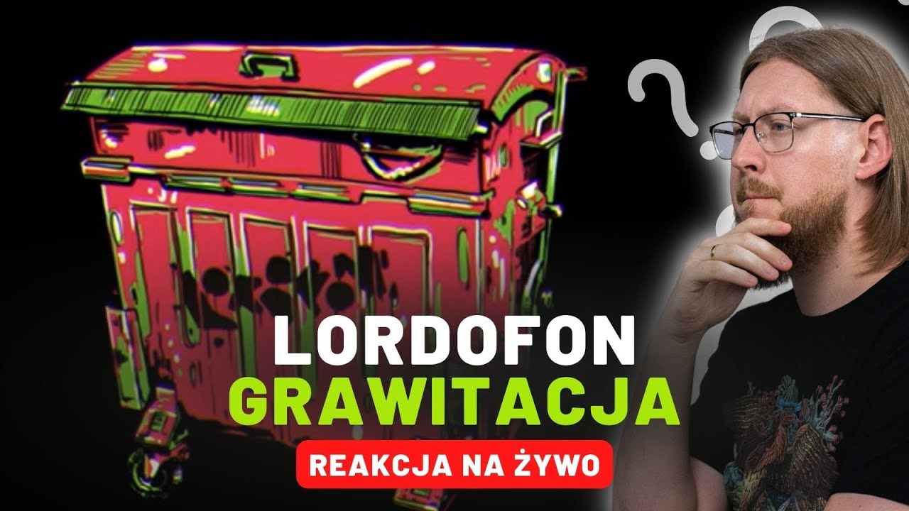 LORDOFON "GRAWITACJA" | REAKCJA NA ŻYWO 🔴
