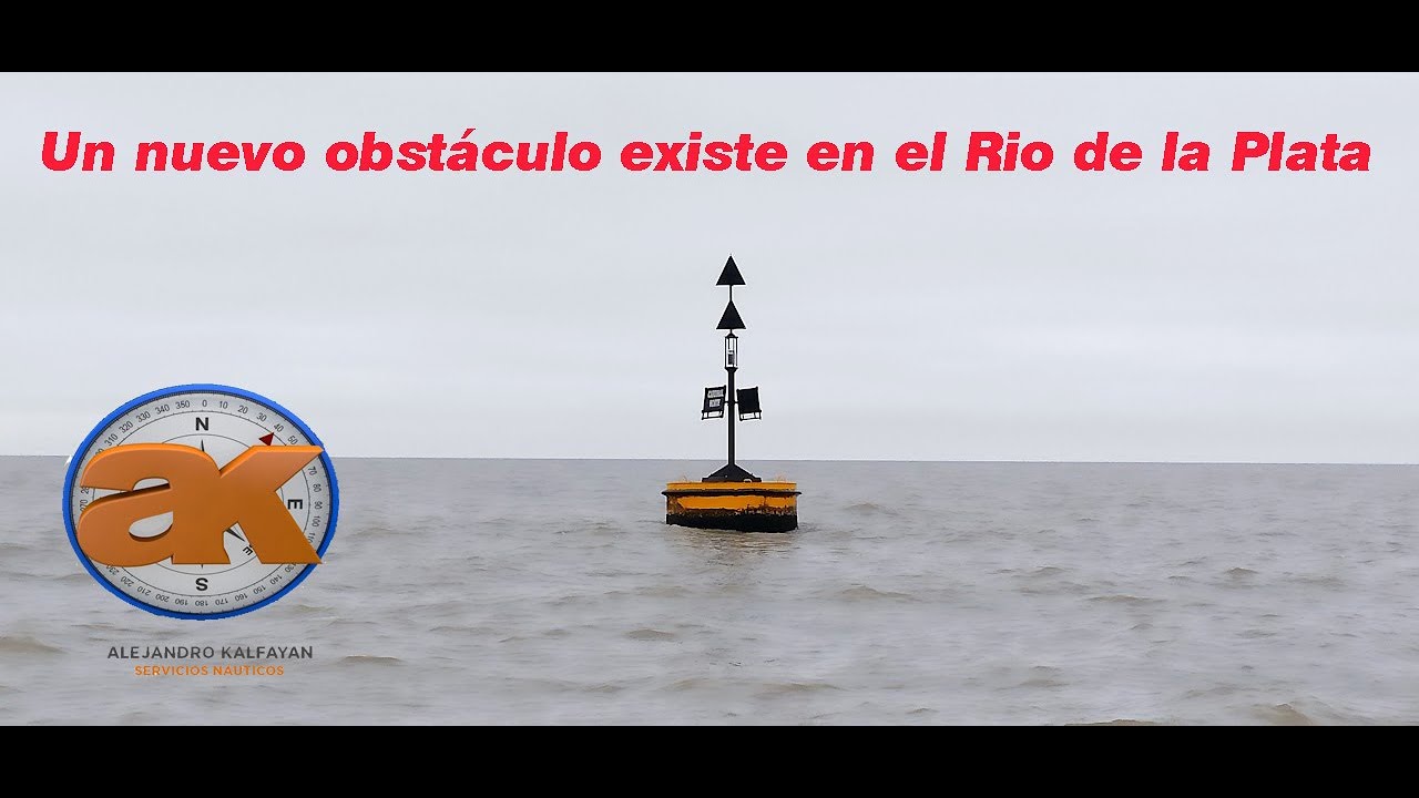 Un nuevo obst&aacute;culo existe en el Rio de la Plata