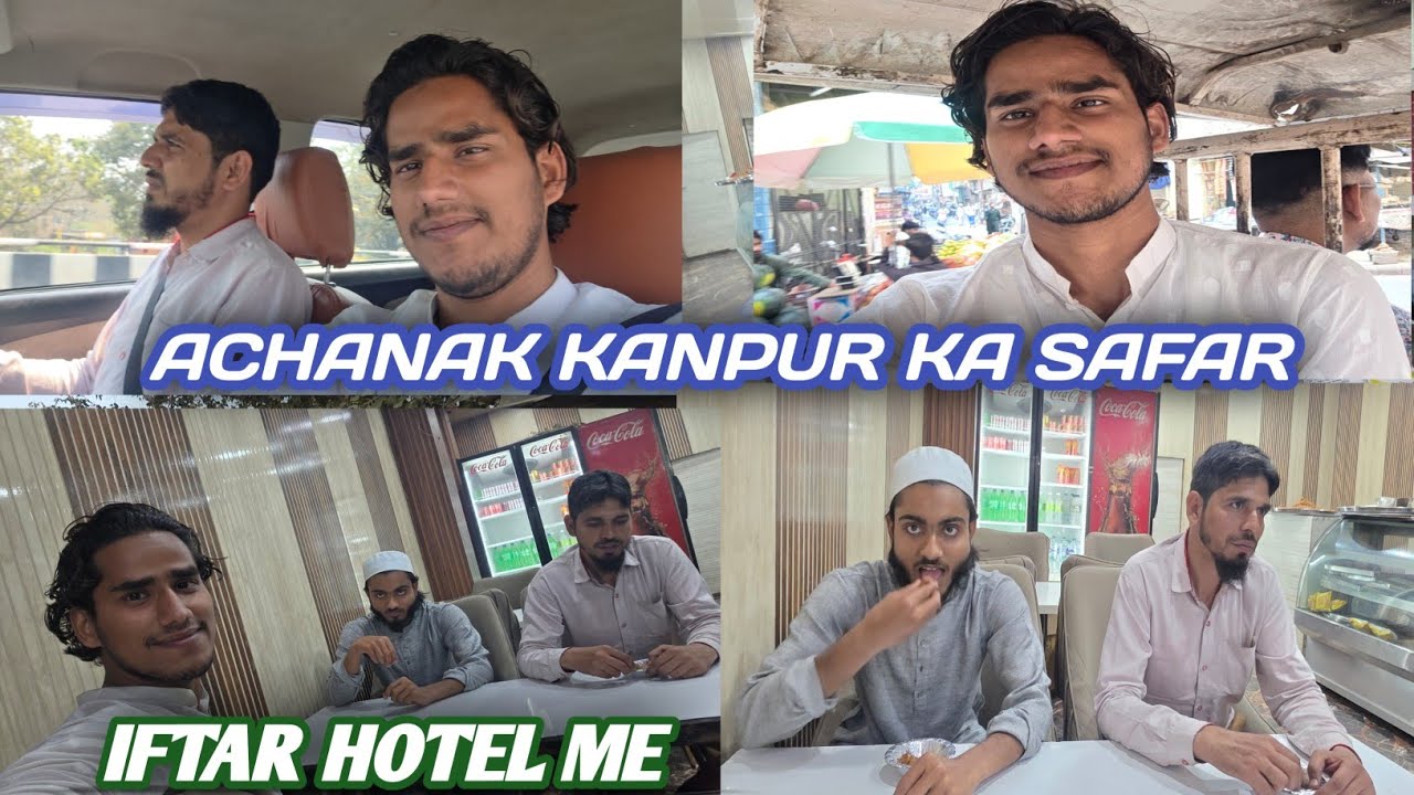 Ramadan Day-17 || Achanak Kanpur ka Safar ||Sehri se Iftar tak Routine vlog 2026 || OfficialKhanKaif
