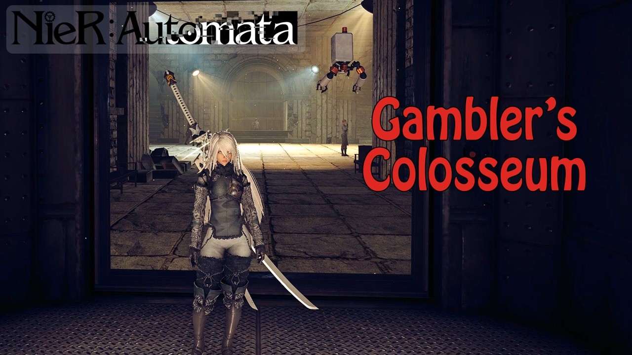 How to Complete the Quest Gambler's Colosseum - NieR Automata (PC)