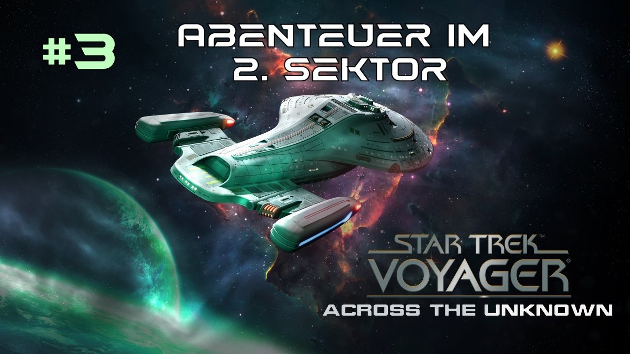 StarTrek Voyager - #3 - Abenteuer im 2. Sektor
