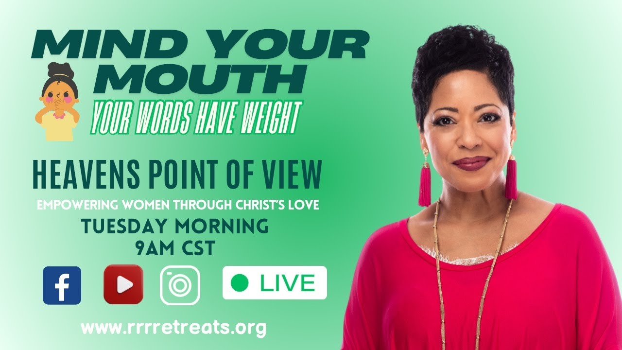 Mind Your Mouth! Your words have weight!