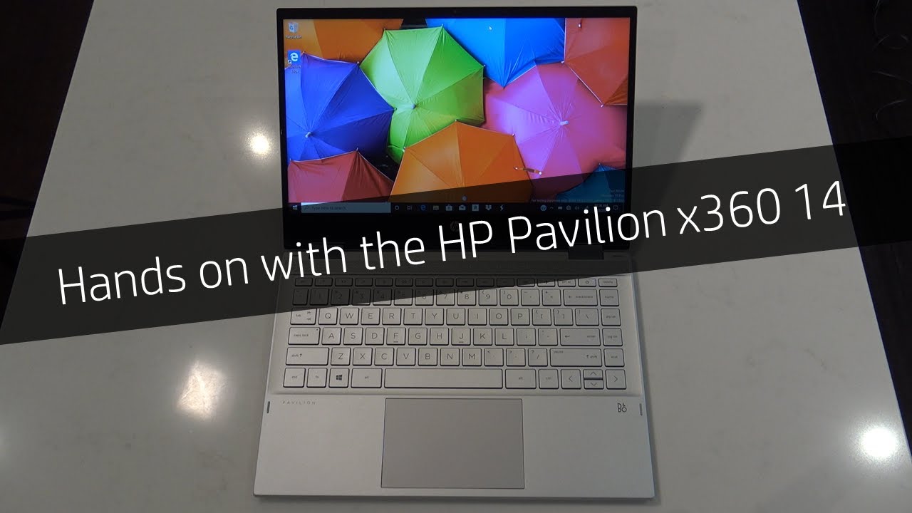 Hands on with HP Pavilion x360 14