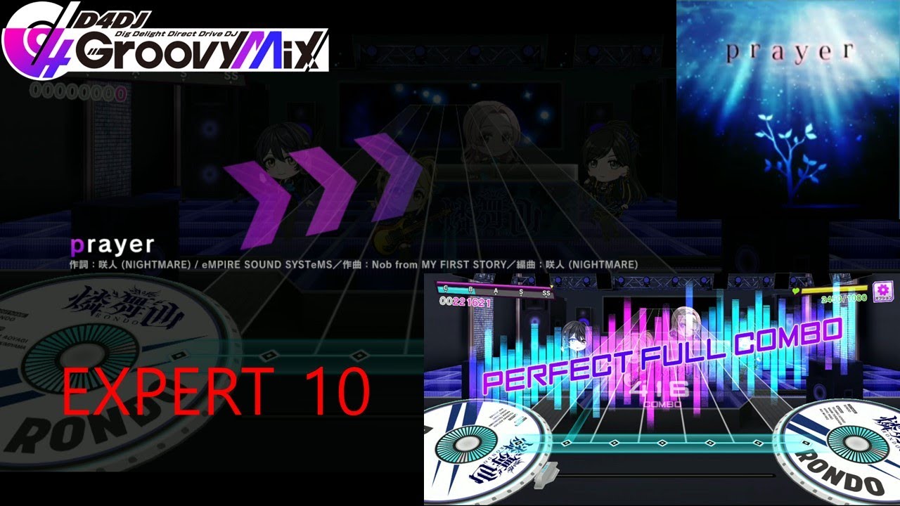 【D4DJ Groovy Mix】prayer (EXPERT 10) PFC