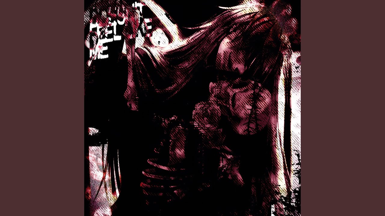 doesnt feel like me (i know)