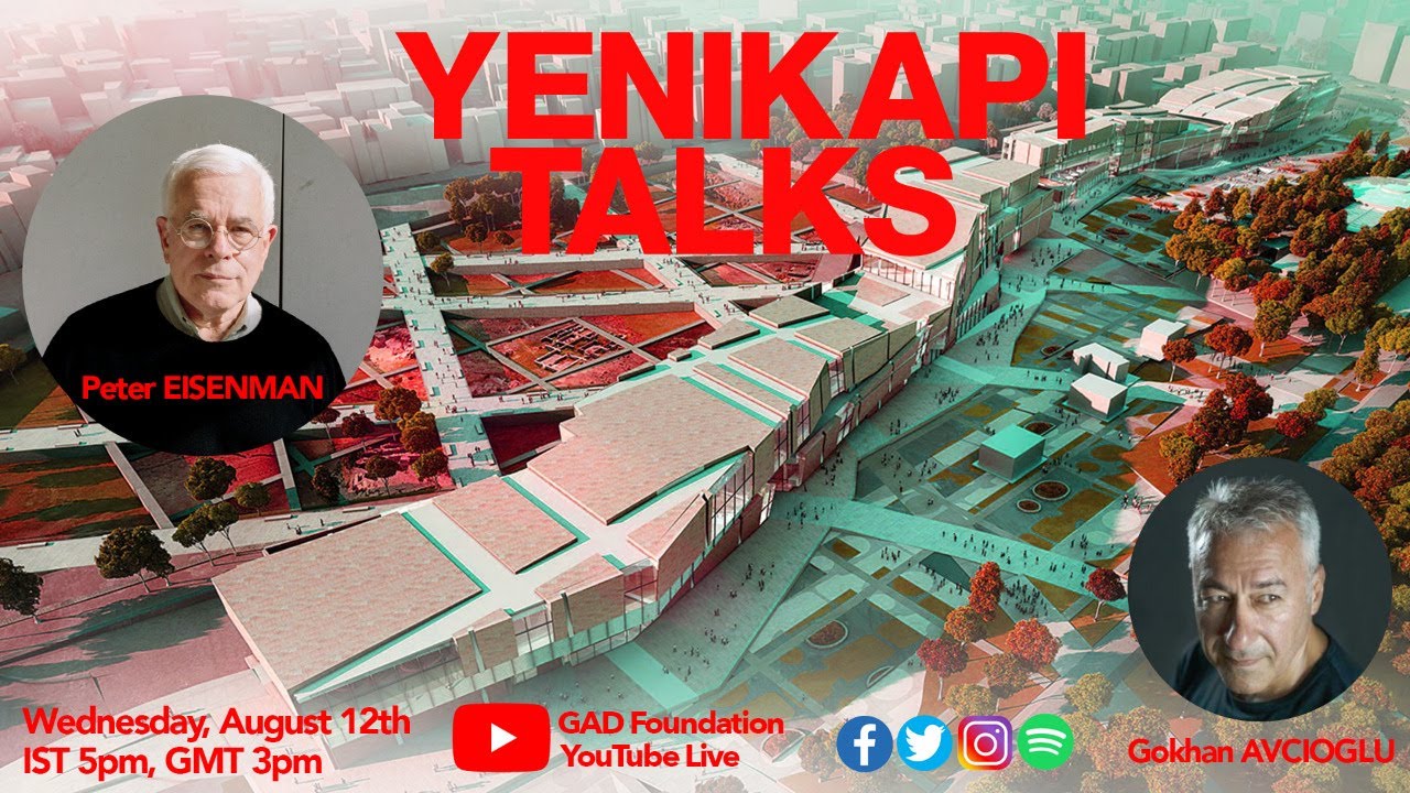 Gokhan Avcioglu & Peter Eisenman - Yenikapi Talks