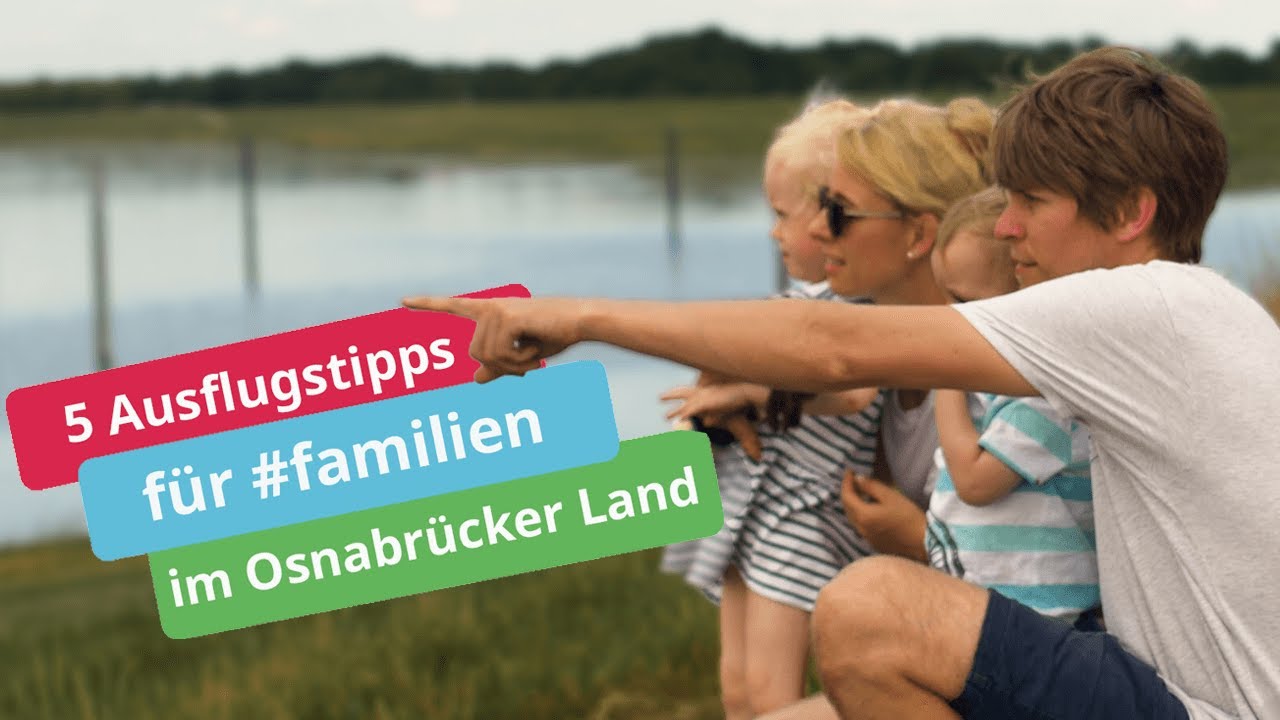 5 Ausflugstipps für Familien im Osnabrücker Land