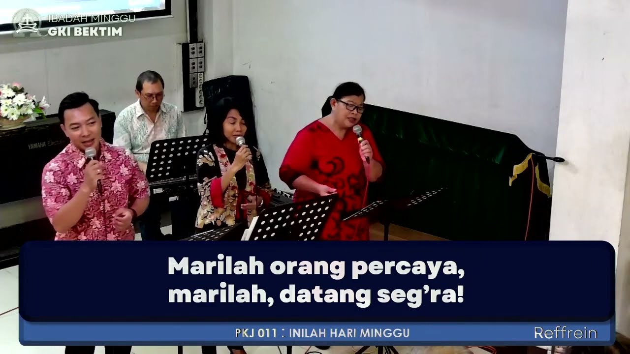 PKJ 11 Inilah Hari Minggu.  GKI Bekasi Timur