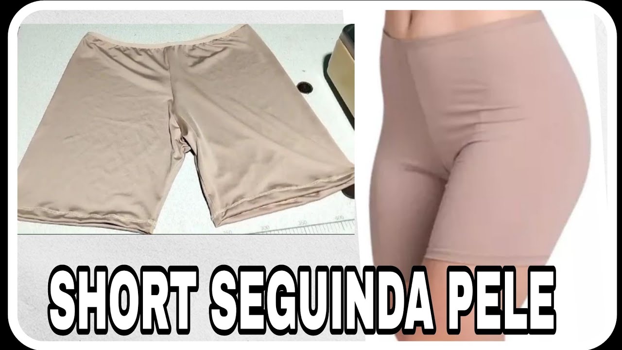 ENSINANDO A  FAZER/ SHORT SEGUNDA PELE PASSO A PASSO 💕