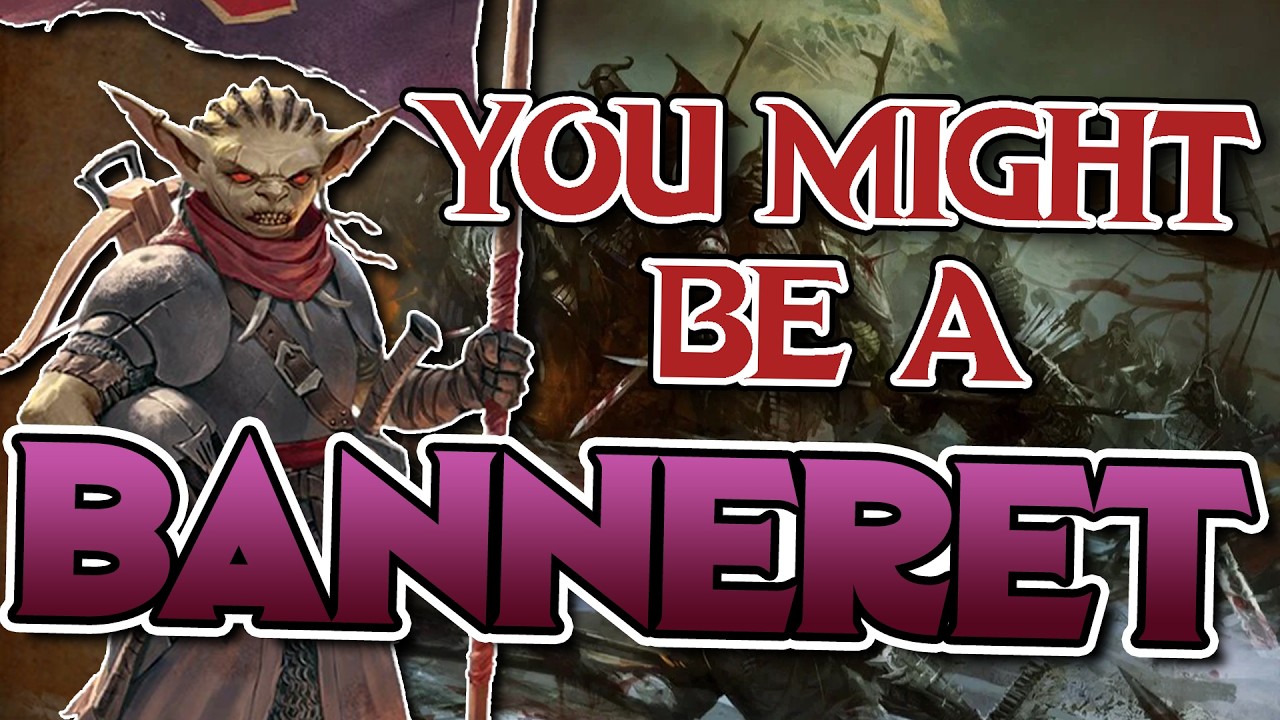 You Might Be a Banneret | Fighter Subclass Guide for DND 5e (2014)
