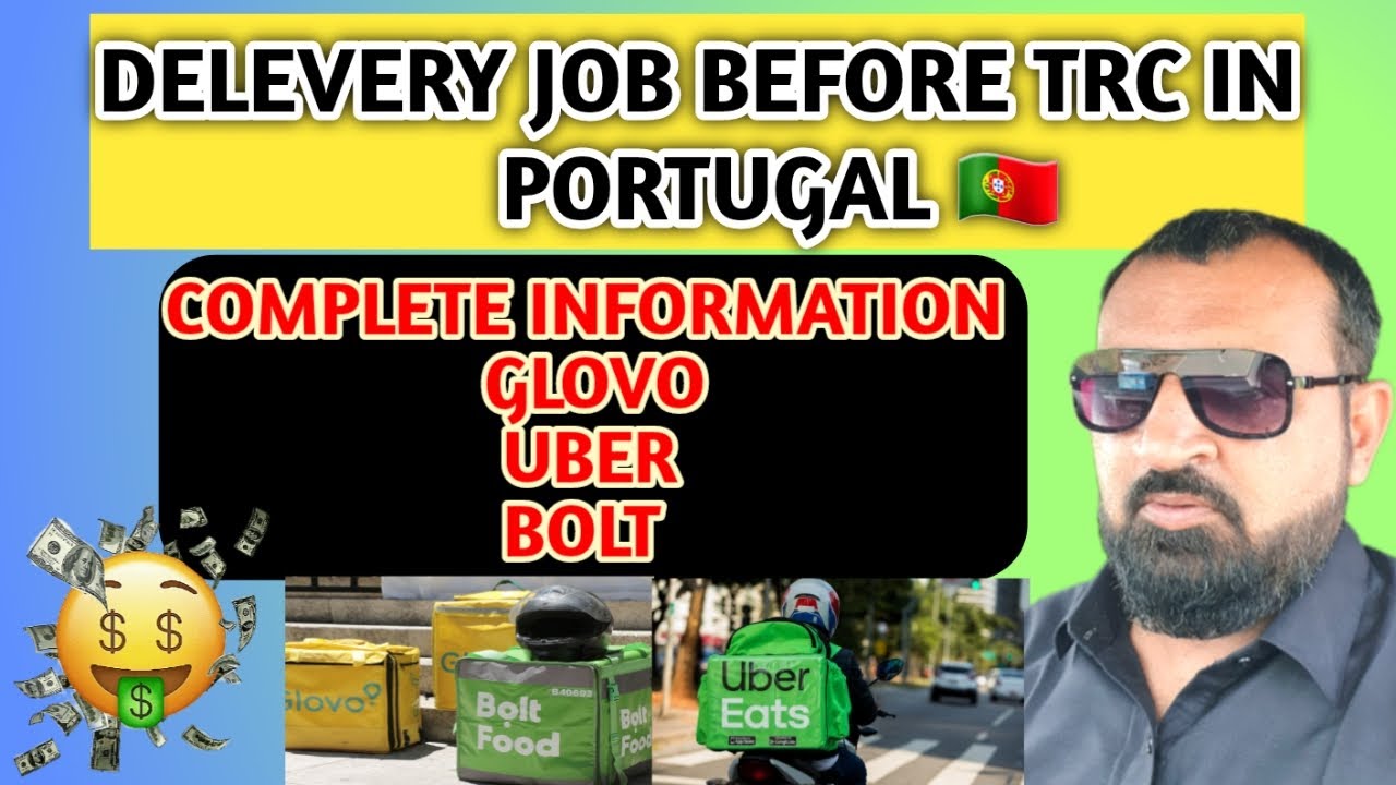 Jobs in Portugal | Food Delivery Work in Portugal | Glovo Uber Eats & Bolt | Portugal Immigration |