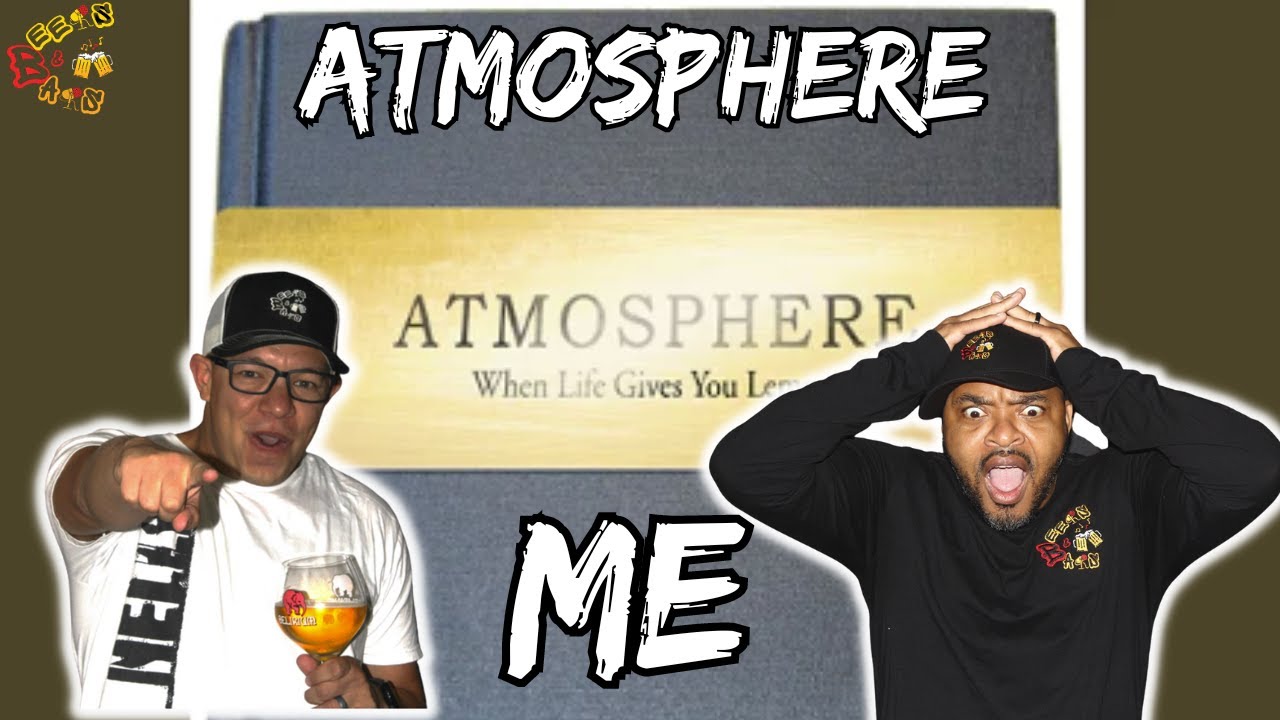 THIS ONE WAS PRETTY HEAVY! | Atmosphere - Me Reaction