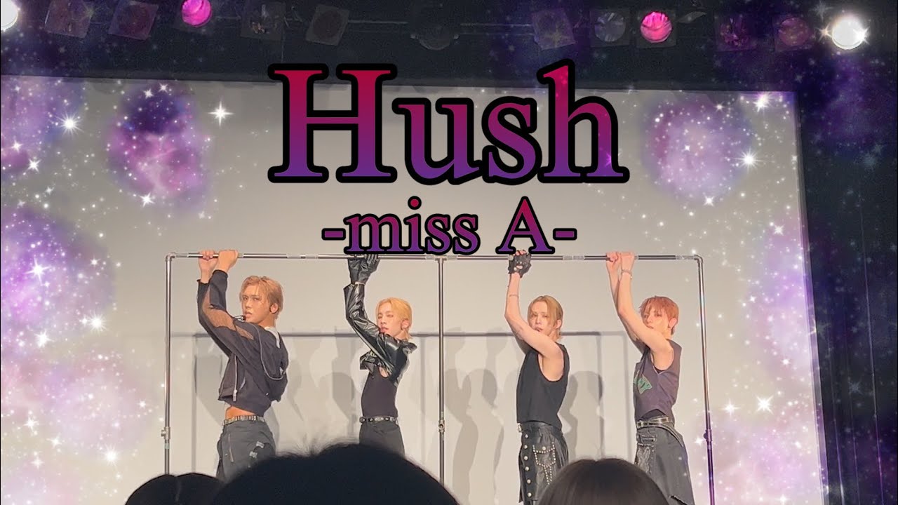 〜Hush miss A cover by XLOV 〜2025.5.11 JAPAN PROMOTION TOUR -𝑳𝑶𝑽:𝑬𝒏𝒆𝒓𝒈𝒚 Fan Thanks day⋆*