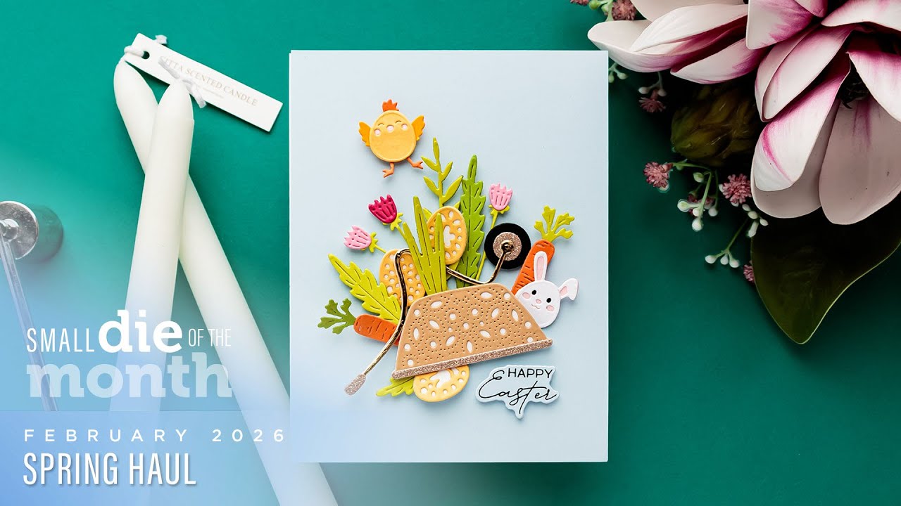 Spellbinders, февраль 2026 г. — Маленькая игральная кость месяца — Весенняя подборка