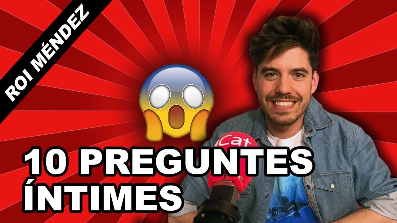 10 preguntes íntimes a Roi Méndez