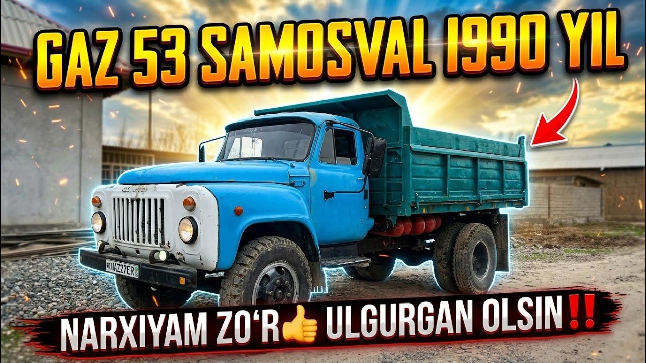 УЛГУРИБ ҚОЛИНГ! ГАЗ 53 САМОСВАЛ ИШГА ТАЙЁР НАРХИ ХАМ ЗЎР СРОЧНО СОТИЛАДИ!