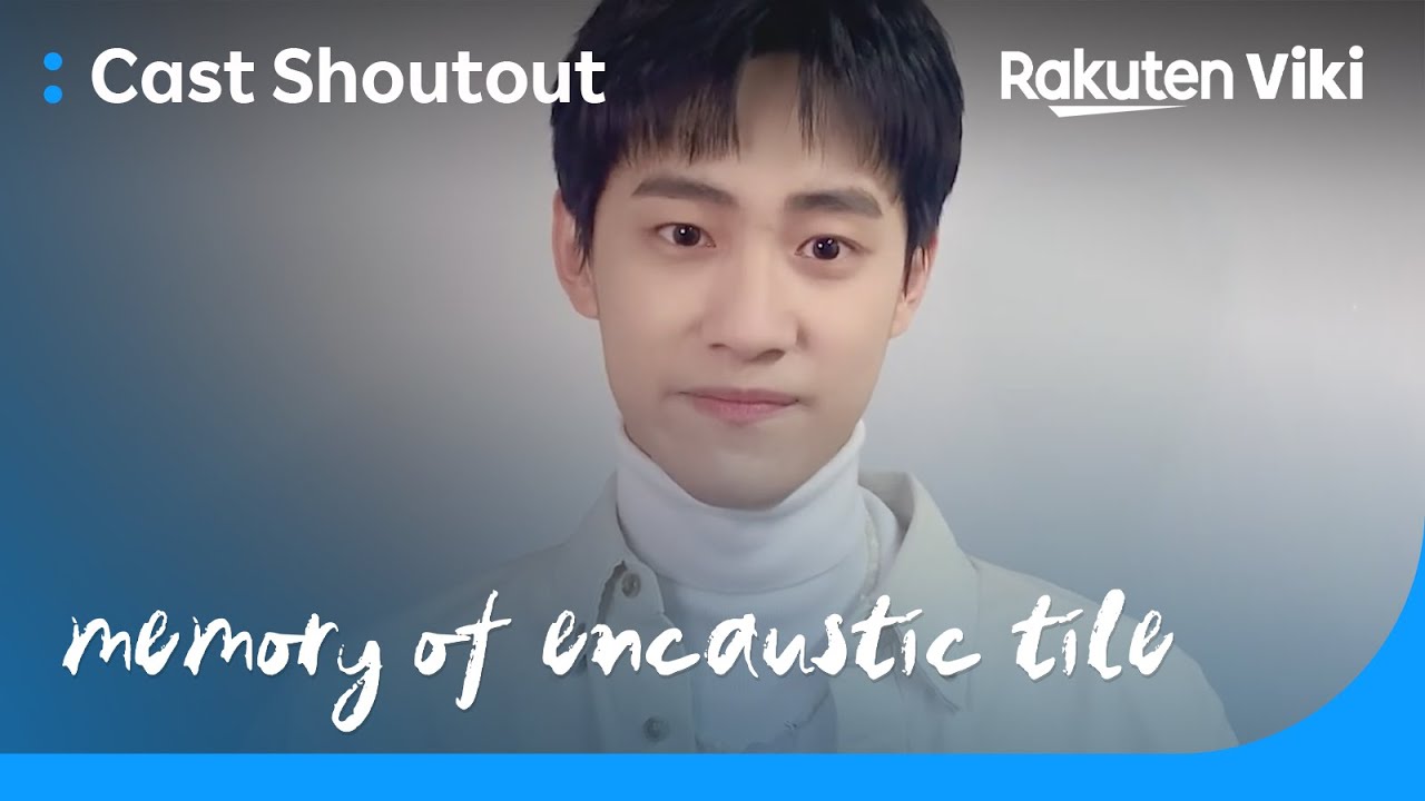 Memory Of Encaustic Tile | Yan Zi Dong's Shoutout | Chinese Drama