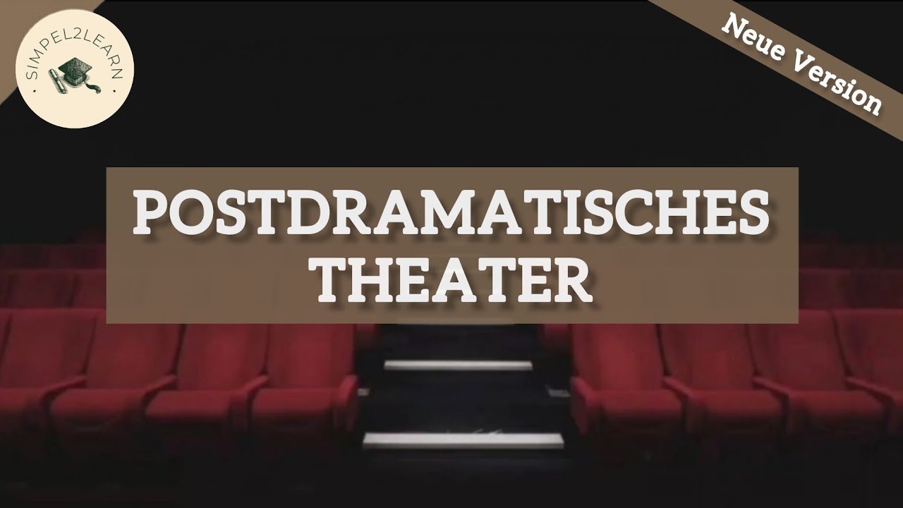 Postdramatisches Theater einfach erklärt | Begriff, Merkmale und Beispiele