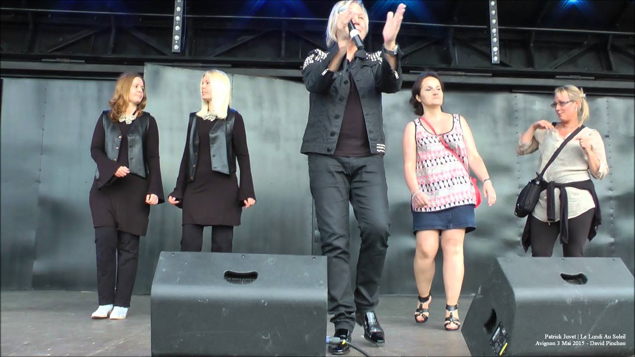 Patrick Juvet | Le Lundi Au Soleil (Avignon 3 Mai 2015)