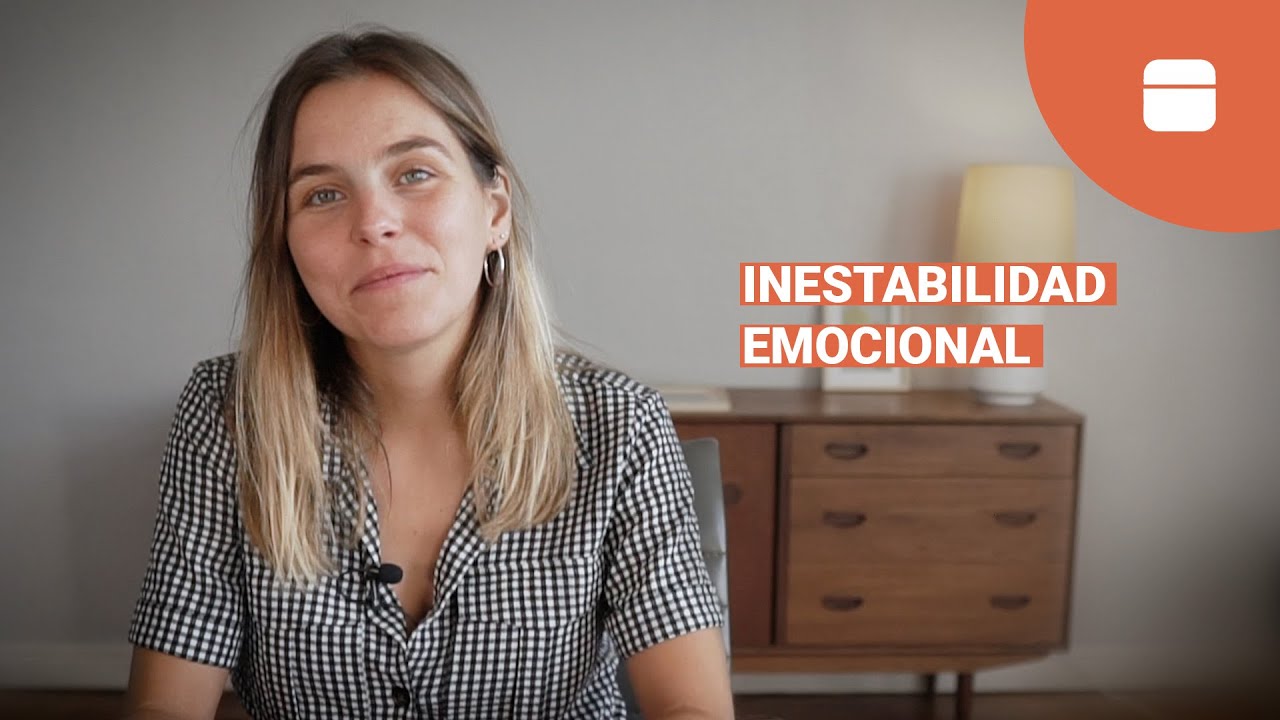 Inestabilidad emocional: cómo dejar de ser una persona inestable y superar los bajones emocionales