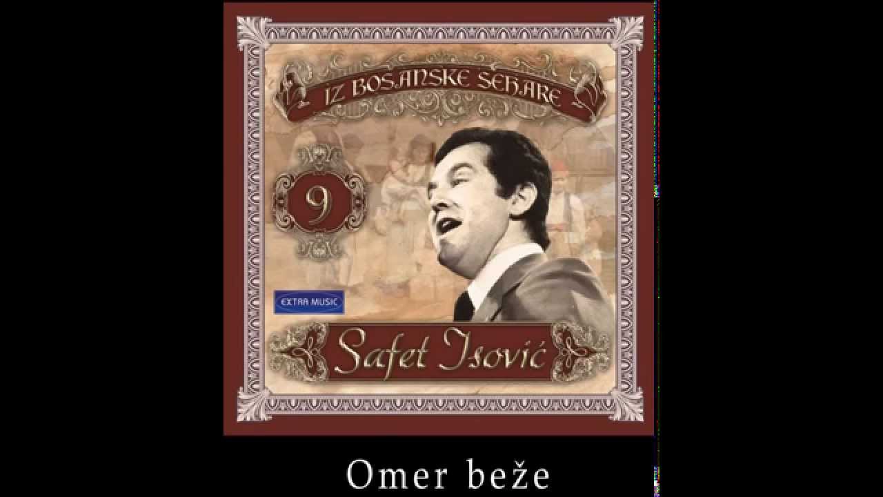 Safet Isovic - Omer beze - (Audio 1979)