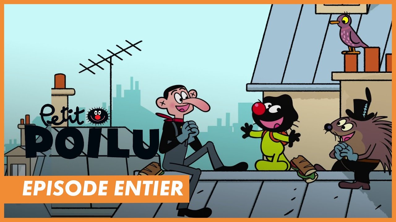 PETIT POILU - Episode entier 