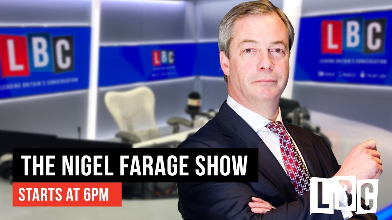 The Nigel Farage Show: 21st March 2019 - LBC
