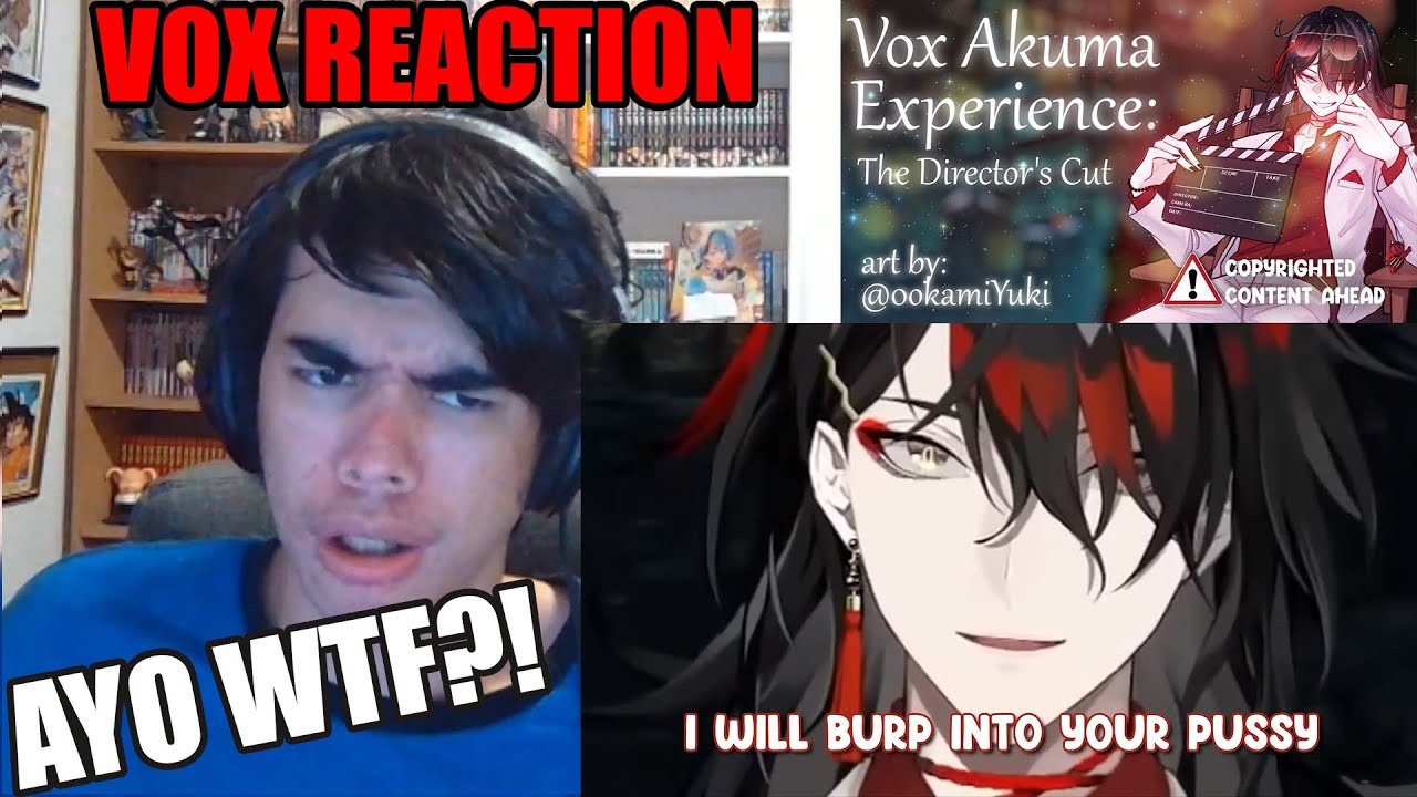 SUS Vox Akuma Experience: The Director's cut Nijisanji Reaction Happy Birthday Vox!!