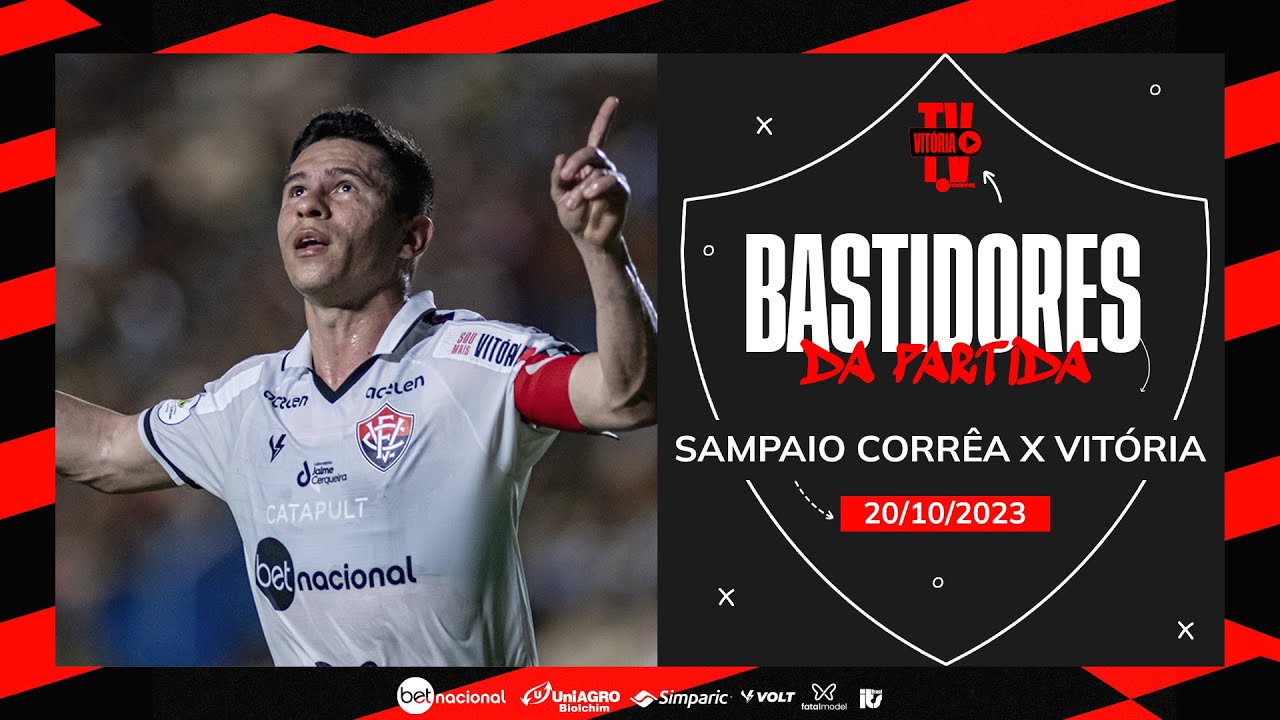 BASTIDORES | SAMPAIO CORRÊA 0x1 VITÓRIA | 20.10.2023