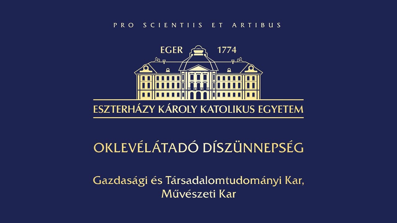 Oklevélátadó Díszünnepség az Eszterházy Károly Katolikus Egyetemen - GTK, MK (2025.07.04)