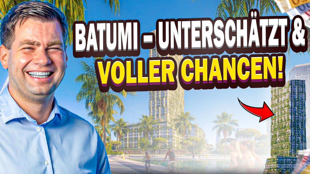 Batumi am Schwarzen Meer &ndash; untersch&auml;tzt, doch voller Chancen! #batumi  #TopImmobilienprojekt