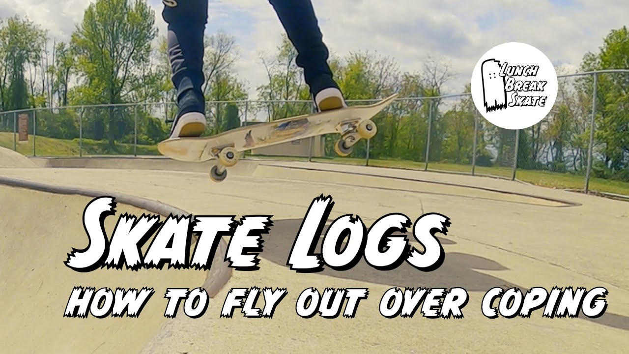 How To Fly Out over Coping on a Skateboard - Skate Logs: 06