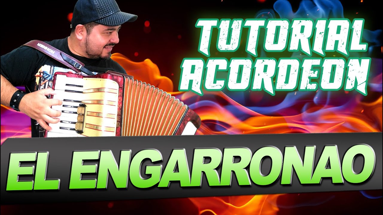 TUTORIAL: EL ENGARRONAO - Acordeon a Piano