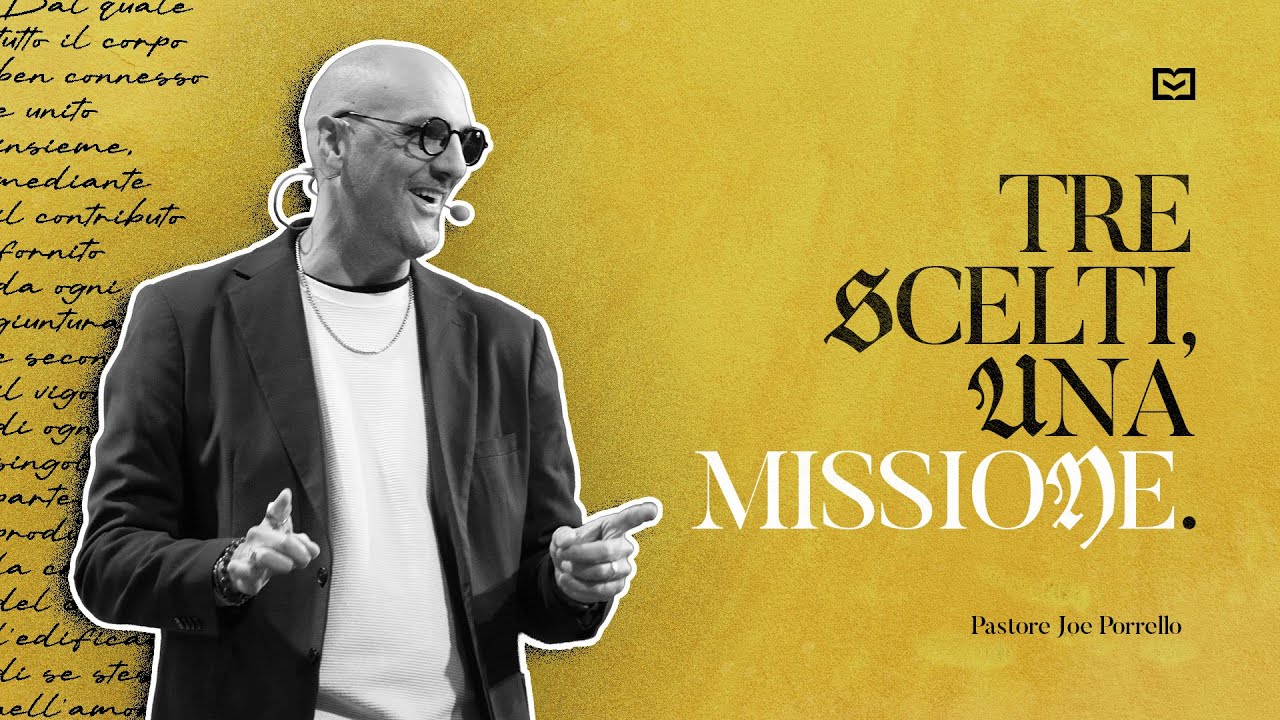 Tre scelti, una missione | Pastore Joe Porrello | 18-1-2026