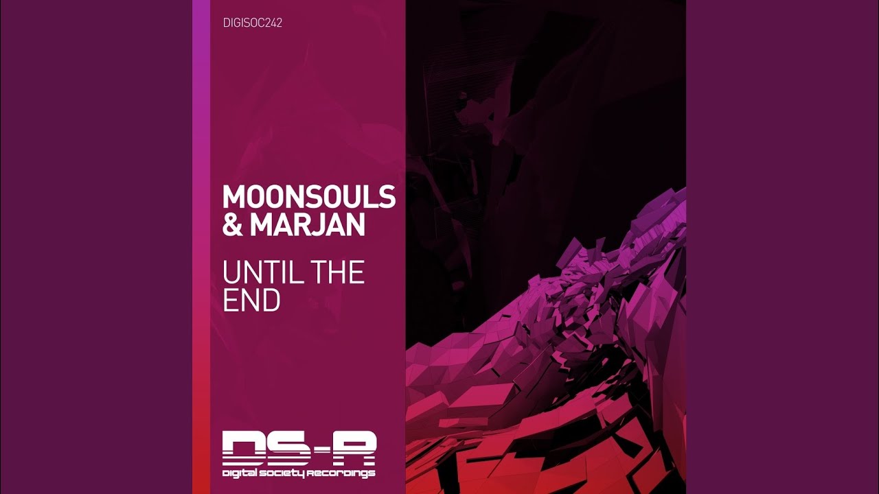 Until The End (Radio Edit)