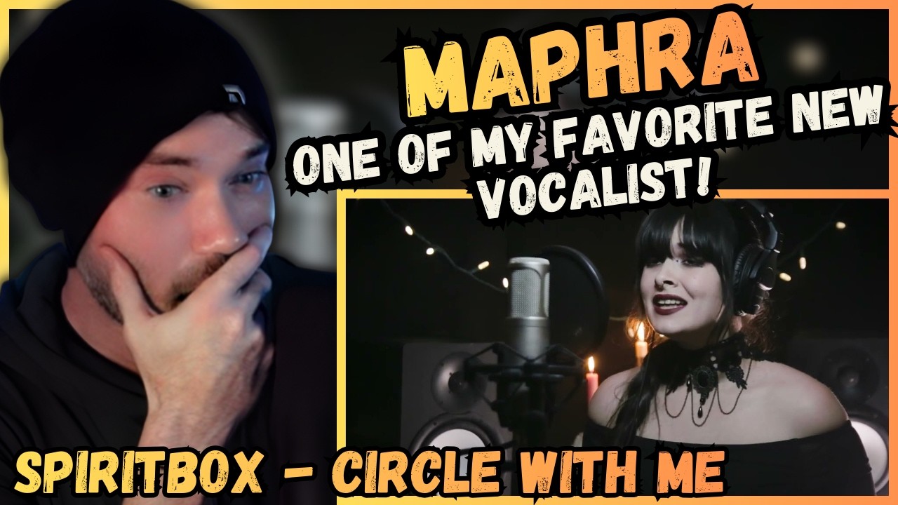 WHO IS SHE!?!? Spiritbox - Circle With Me  (MAPHRA Vocal Cover) | Metal Vocalist Reacts