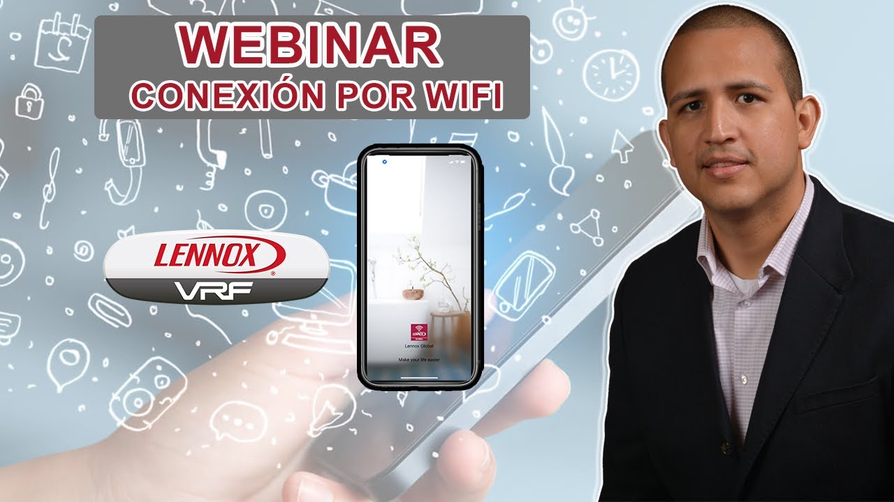 Lennox® VRF  - Conexión del WiFi App [ESPANOL]