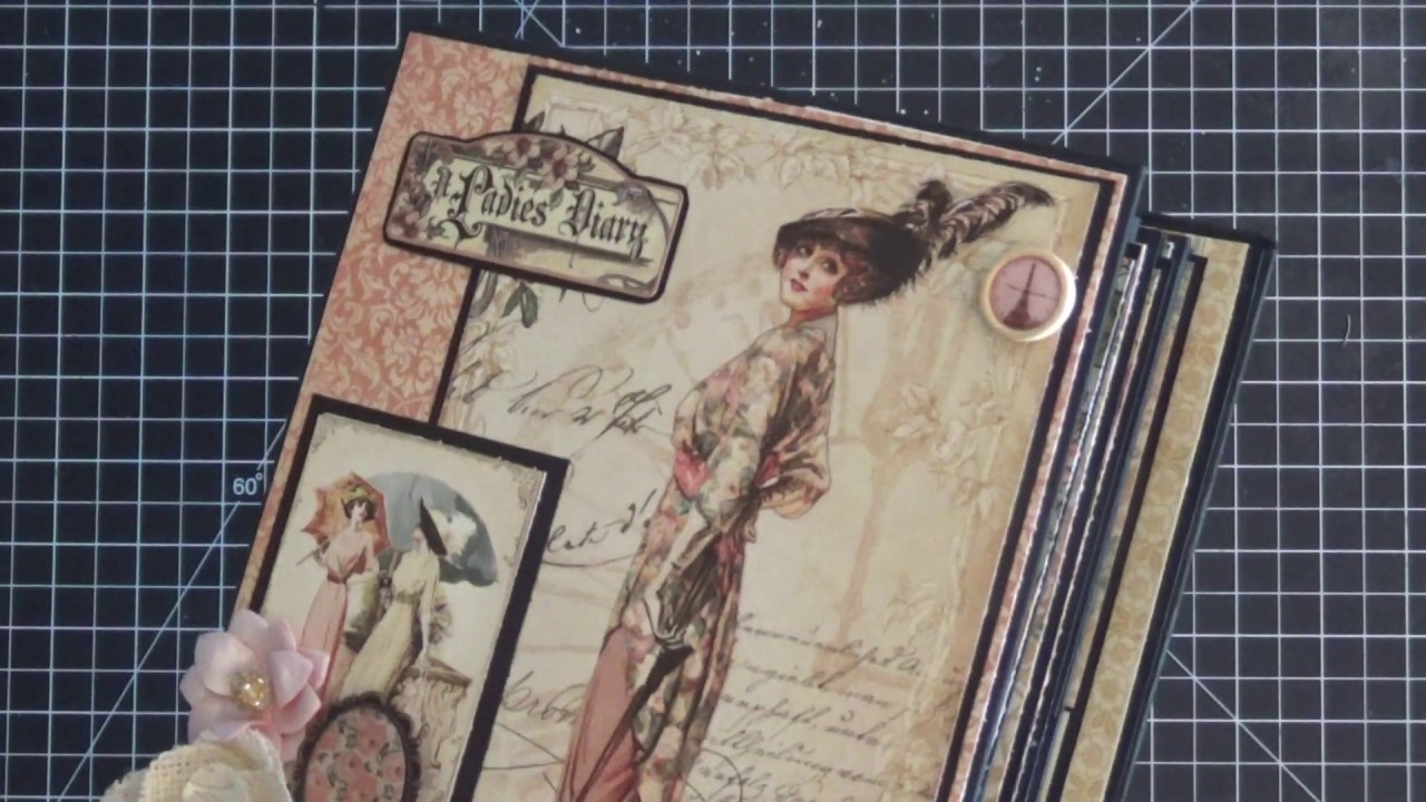 Graphic 45 Ladies' Diary 7x9 Mini Album Walkthrough