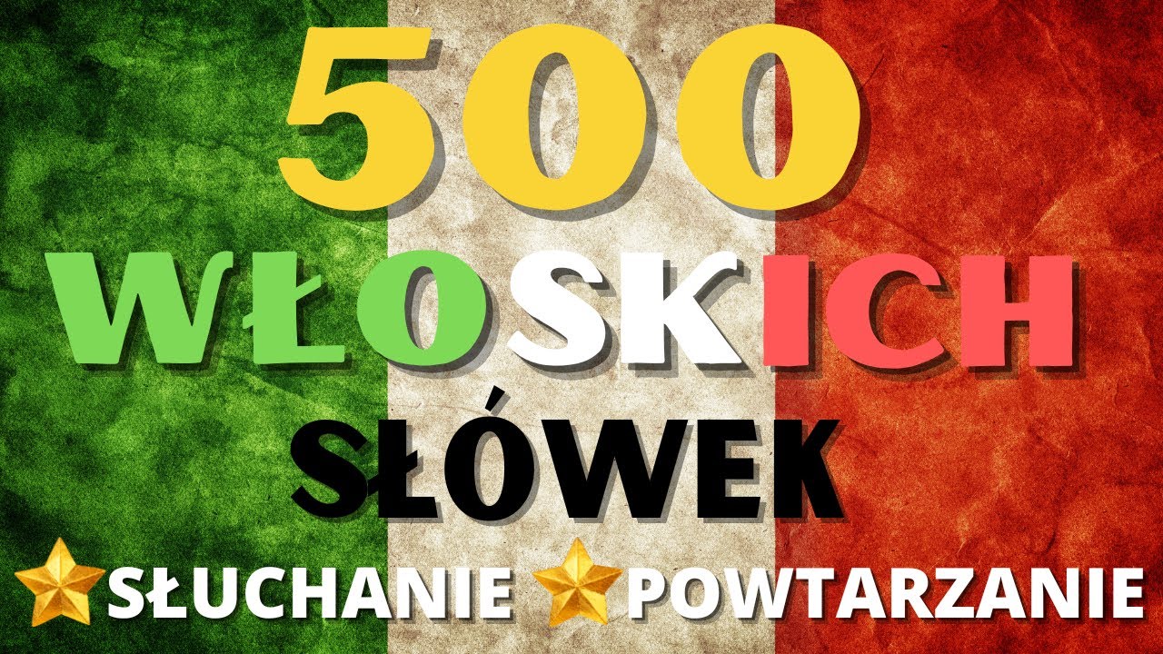 500 основных итальянских слов - Самые важные слова в итальянском - Выучите итальянские слова
