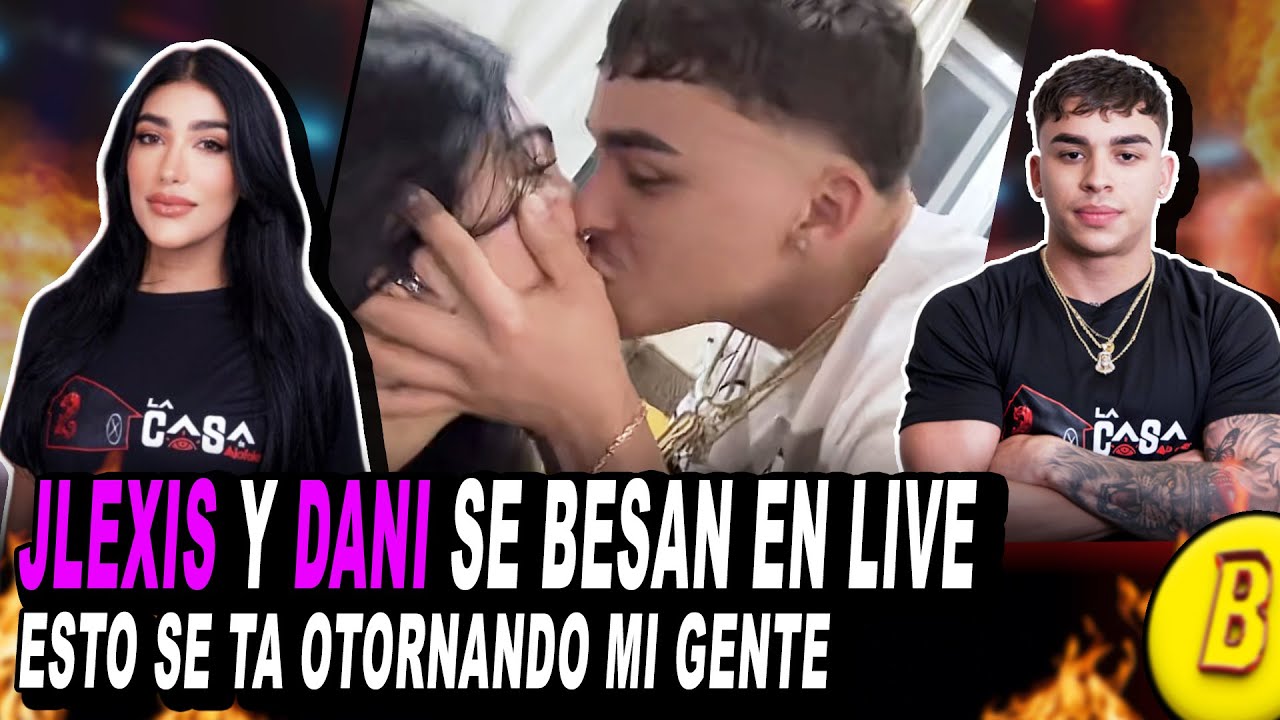 JLEXIS PIERDE RETO CON DANIELA Y LA BESA EN VIVO Y DIRECTO | SE TA OTORNANDO ESTA RELACION 😱😍